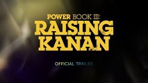 Season 3 of Power Book III Raising Kanan