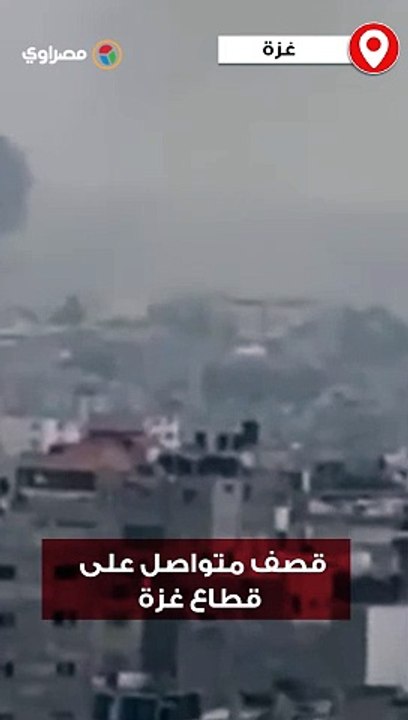 قصف متواصل على قطاع غزة