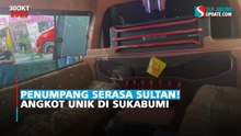 Penumpang Serasa Sultan! Angkot Unik di Sukabumi