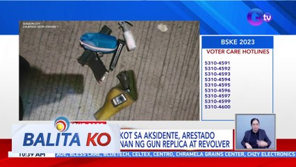 Lalaking naaksidente, arestado matapos makunan ng gun replica at revolver | BK