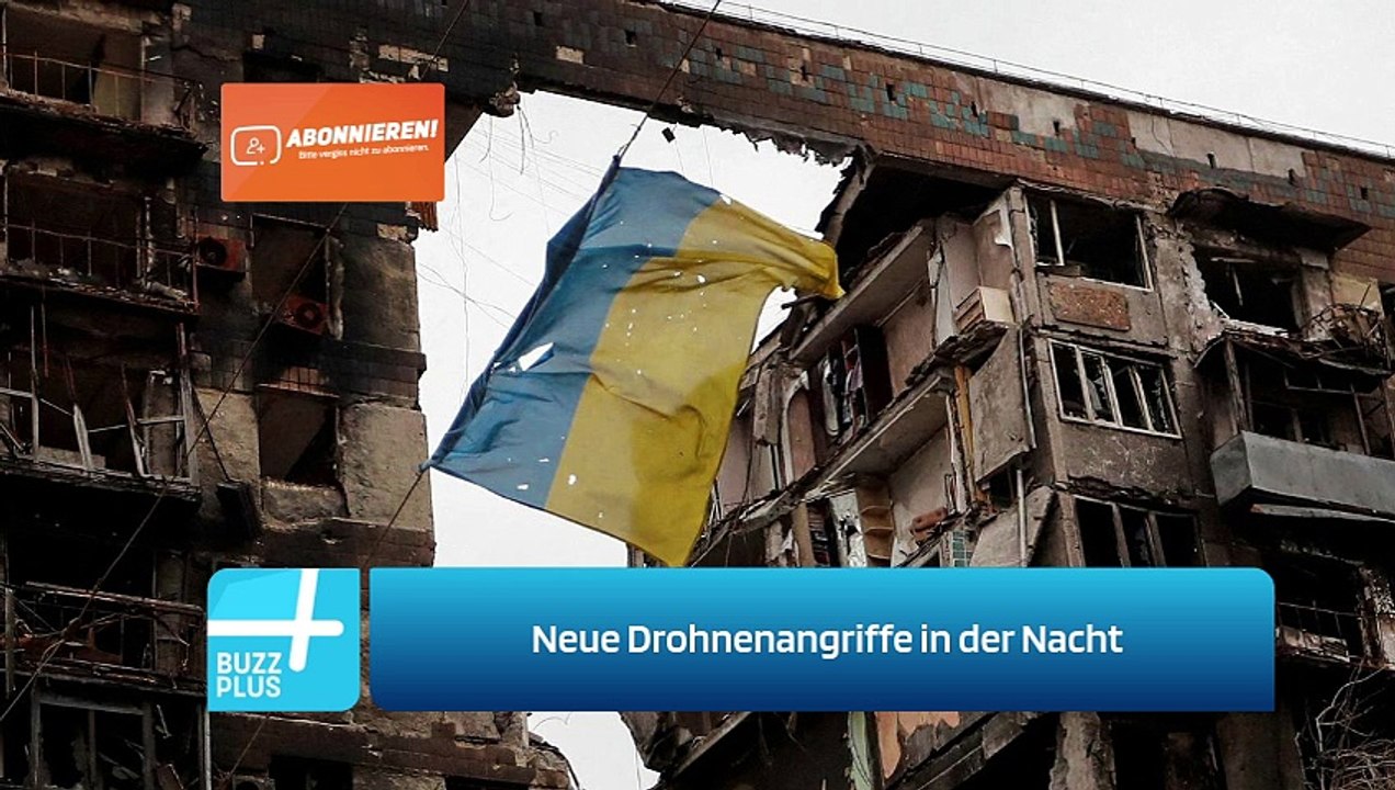 Neue Drohnenangriffe in der Nacht