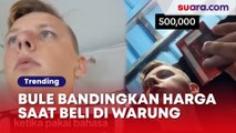Bikin Melongo! Bule Bandingkan Harga saat Beli di Warung Pakai Bahasa Indonesia dan Inggris, Hasilnya Beda Jauh