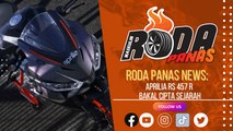 RODA PANAS NEWS : APRILIA RS 457 BAKAL CIPTA SEJARAH