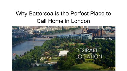 Why Battersea is the Perfect Place to Call Home in London - Landmark Estates