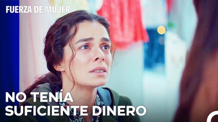 Los Sueños De Bahar Fueron Destruidos - Fuerza De Mujer Capitulo 4