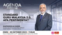Agenda AWANI: Standard guru Malaysia 2.0, apa pentingnya?