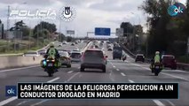 Las imágenes de la peligrosa persecucion a un conductor drogado en Madrid