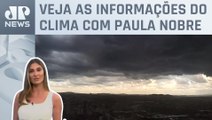 Semana começa com céu fechado no Centro-Sul do Brasil | Previsão do Tempo