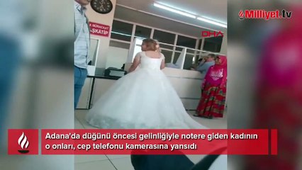 Adana'da ilginç olay! Düğünden önce gelinliğiyle notere gitti