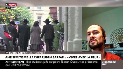 L’ancien candidat de "Top Chef" sur M6, Ruben Sarfati témoigne avec émotion dans "Morandini Live" sur l’antisémitisme en hausse en France en raison des événements en Israël: "Malgré mon nom, les gens semblent découvrir que je suis juif" - VIDEO