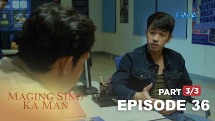 Maging Sino Ka Man: Carding wants to reopen his brother’s case! (Full Episode 36 - Part 3/3)