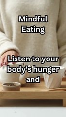 Tune in to your body's signals. #HungerCues #ListeningToYourBody