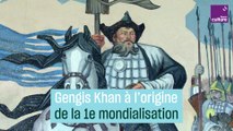 Genghis Khan et les Mongols, artisans de la première mondialisation