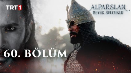 Alparslan Büyük Selçuklu 60. Bölüm