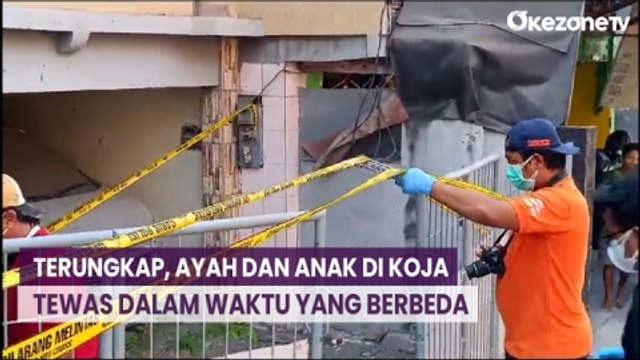 Terungkap, Ayah dan Anak di Koja Tewas dalam Waktu yang Berbeda