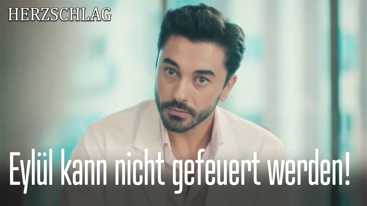 Eylül kann nicht gefeuert werden!