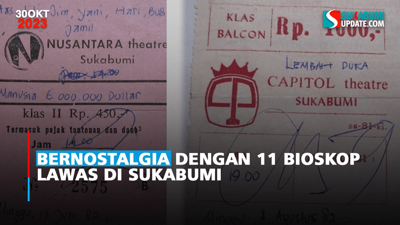 Bernostalgia dengan 11 Bioskop Lawas di Sukabumi