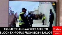JUST IN: Trump Colorado Trial Continues—Lawyers Play Jan. 6 Footage In Attempt To Block Ex-POTUS From 2024 Ballot | Part II