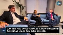 El nº 3 del PSOE, Santos Cerdán, se reúne con Puigdemont en Bruselas: «Vamos en la buena dirección»