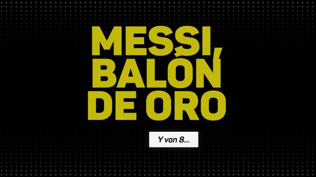 BALÓN DE ORO | MESSI sigue HACIENDO HISTORIA | OCTAVO BALÓN DE ORO para LEO MESSI