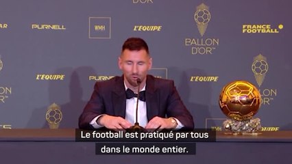 Ballon d'Or - Messi : "Je ne sais pas si je suis le meilleur de l'histoire"