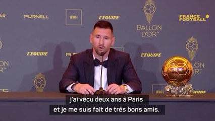 Ballon d'Or - Messi revient sur son passage contrarié au PSG