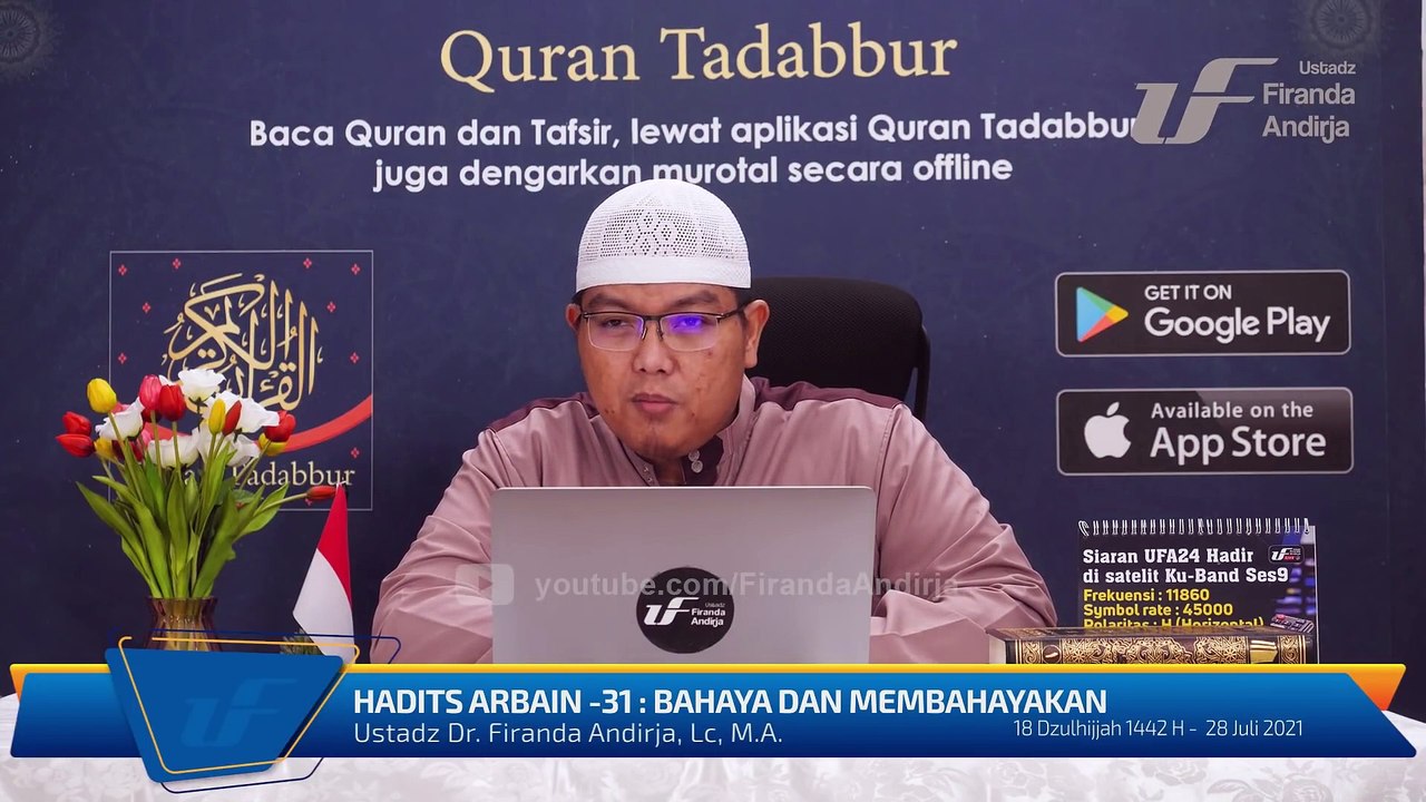 Syarah Hadits Arbain #31 - Bahaya dan Membahayakan - Ustadz Dr. Firanda Andirja M.A.