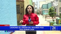 Surco: aprovechan la ausencia de dueños de casa e ingresan por ventana para robar