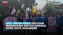 Aksi Unjuk Rasa Ratusan Mahasiswa Kritisi Kinerja DPRD Kota Sukabumi