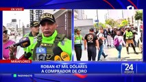 Miraflores: delincuentes roban 47 mil dólares a comprador de oro