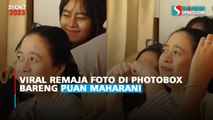 Viral Remaja Foto di Photobox Bareng Puan Maharani