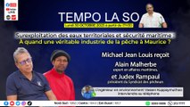 Tempo la so : Michael Jean Louis reçoit Alain Malherbe et Judex Rampaul.