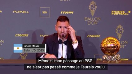 Messi revient sur son passage contrarié au PSG