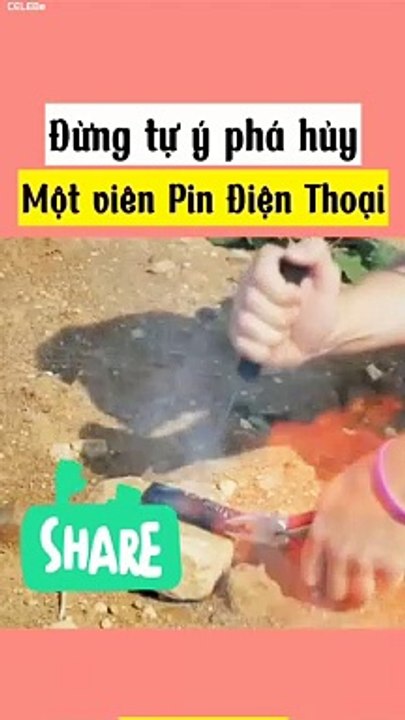 Đừng tự ý phá hủy một viên pin điện thoại