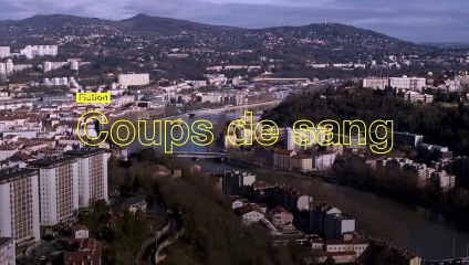 Coups de sang - Bande annonce