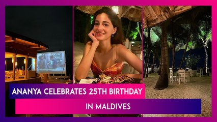 Ananya Panday Celebrates Her 25th Birthday In Style In The Maldives