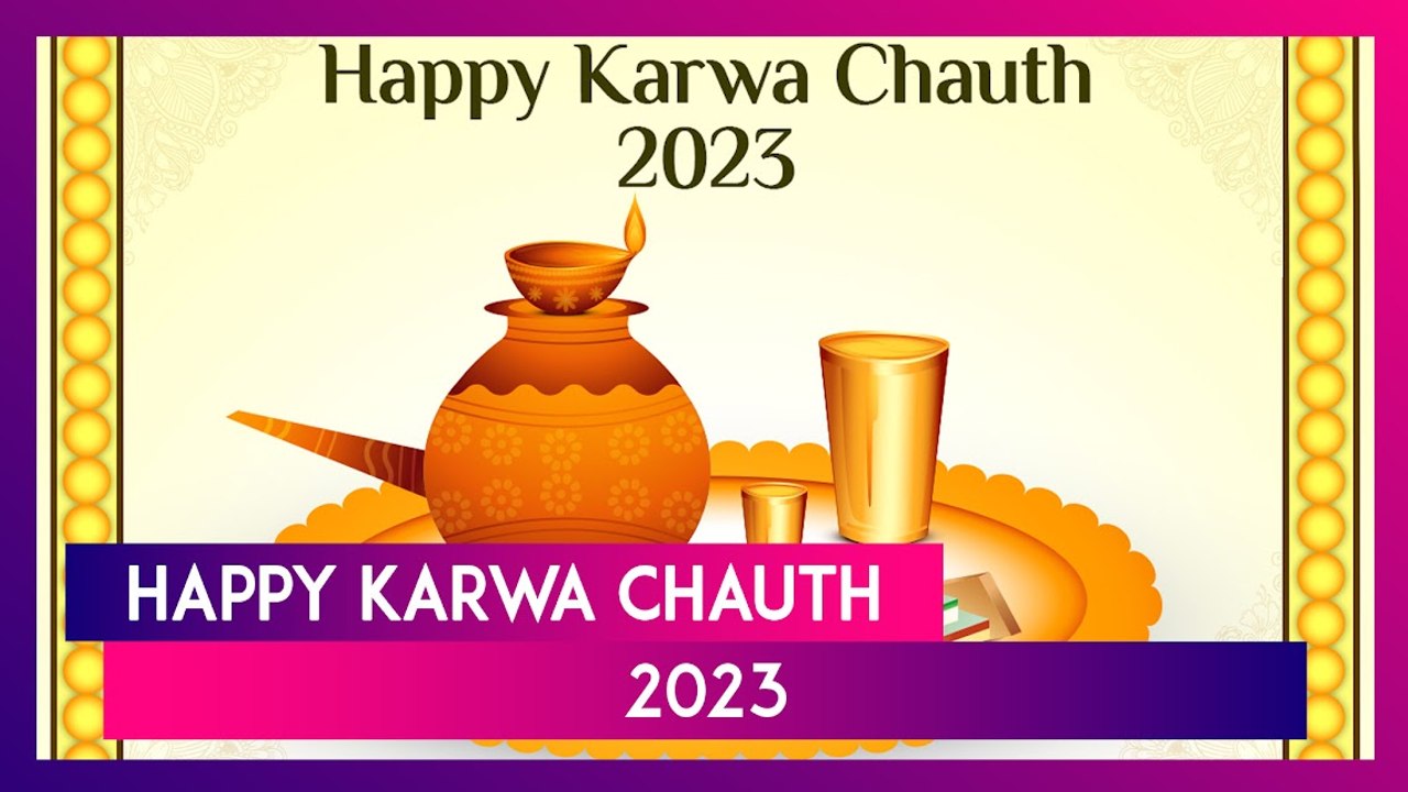Karwa Chauth 2023 Greetings: Send Karva Chauth...