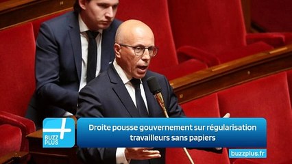 Droite pousse gouvernement sur régularisation travailleurs sans papiers