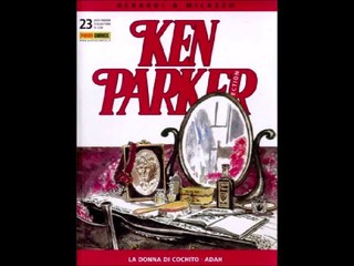 KEN PARKER---LA DONNA DI COCHITO, ADAH