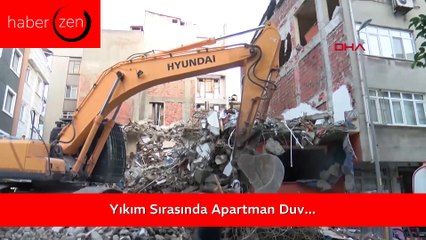 İnanılmaz Olay: Yıkım Sırasında Apartman Duvarsız Kaldı!