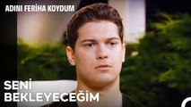 Ne Zaman, Mezara Girince Mi? - Adını Feriha Koydum 24. Bölüm