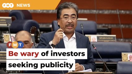 Download Video: Be wary of investors using us for publicity, says Johari