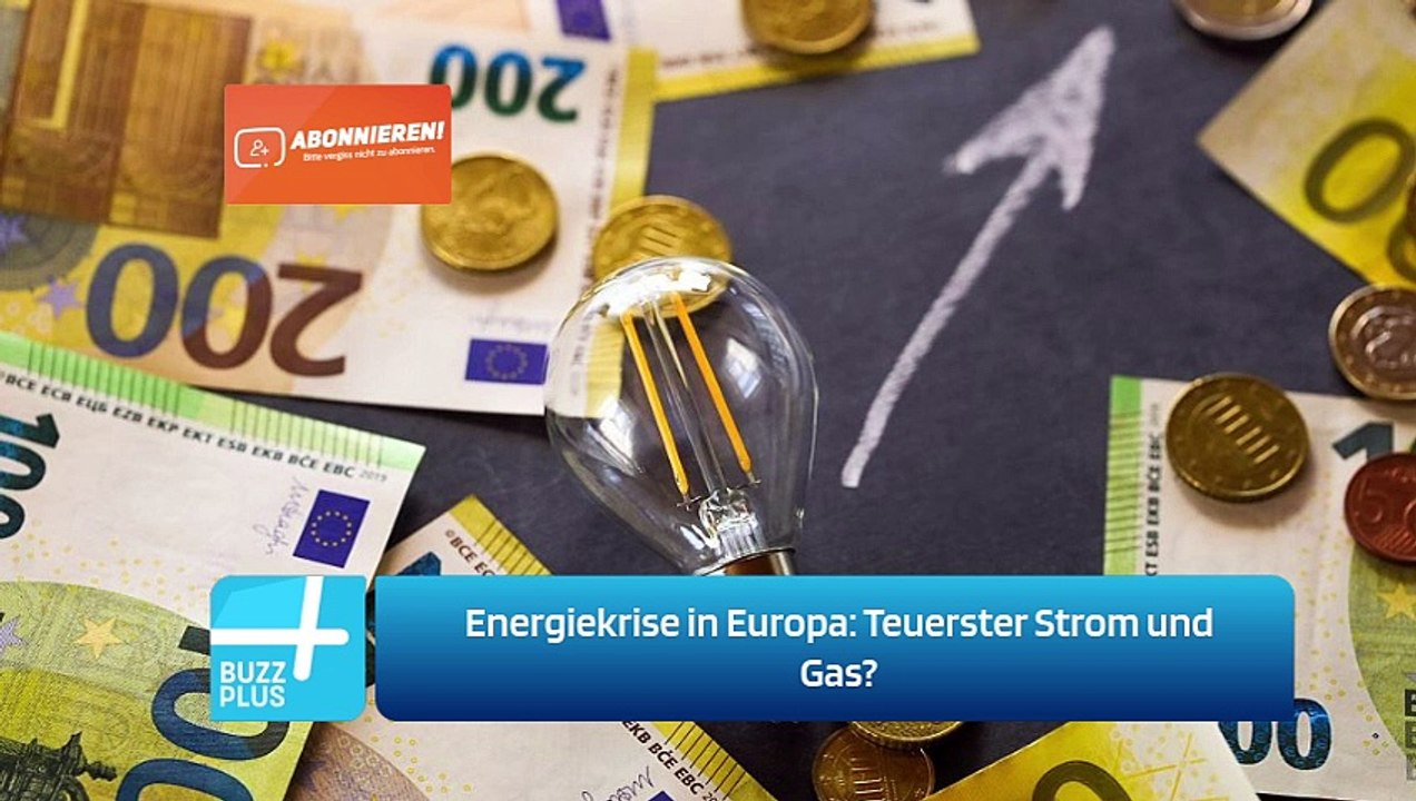 Energiekrise in Europa: Teuerster Strom und Gas?
