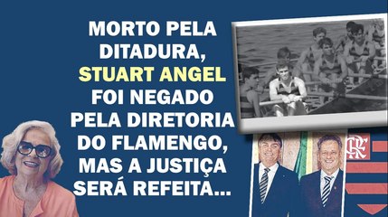 BOLSONARISTAS DO FLAMENGO "SUMIRAM" COM HOMENAGEM AO REMADOR CAMPEÃO STUART ANGEL | Cortes 247