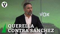 Vox anuncia que va a presentar una querella contra Sánchez por la ley de amnistía