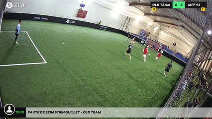 Faute de Sebastien GUILLET - OLD TEAM