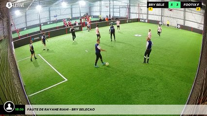 Faute de Rayane Riahi - Bry Selecao