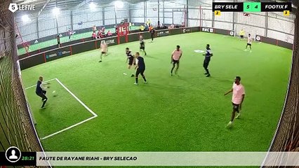 Faute de Rayane Riahi - Bry Selecao