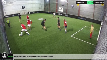 Faute de Anthony LEFEVRE - GENERATION