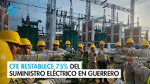 La CFE restablece 75% de los afectados por Otis en Guerrero